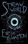 Straw World and Other Echoes from the Void - Erik McHatton - 9781966387145