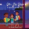 Ollie's Big Dream - Meredith Beckford-Smart - 9781966565598