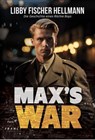 Max's War: Die Geschichte Eines Ritchie Boys (German Edition) - Libby Fischer Hellmann ; Anne Masur - 9781966678083