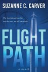 Flight Path - Suzanne C. Carver - 9781966799917