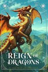 Reign of Dragons - Dan Zangari ; Robert Zangari ; Jasmine Young ; Todd McCaffrey ; Tim Akers ; Melanie Ansley ; Richard Fierce ; Helen Garraway ; Alexis D. Johnson ; R.M. Krogman ; Rocco Levitas ; A.L. Lorensen ; Eileen Mueller ; Andy Peloquin ; Corey Ratliff ; J.D.L. Rosel - 9781966804086