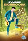 Fame: Eiichiro Oda: Creator of the series "One Piece" - Eric M. Esquivel - 9781966879053
