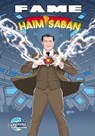 Fame: Haim Saban - The Visionary Behind Power Rangers - Darren G. Davis - 9781966879756