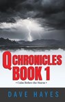 Q Chronicles Book 1 - Dave Hayes - 9781966987024