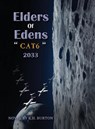 Elders Of Edens - R. H. Burton - 9781967359844