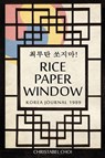 Rice Paper Window - Christabel Choi - 9781967547616