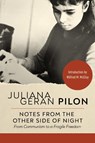 Notes from the Other Side of Night - Juliana Geran Pilon - 9781967613250
