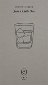 Just a Little One - Dorothy Parker - 9781967751945