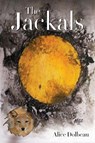The Jackals - Alice Dolbeau - 9781967820078