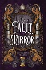 The Fault Mirror - Catherine Fearns - 9781967911042