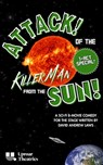 Attack! of the Killer Man from the Sun! (Flash Cut) - David Andrew Laws - 9781968051266