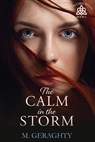 The Calm in the Storm - Michael Geraghty - 9781968759001