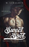 The Sweet Spot - Michael Geraghty - 9781968759209