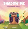 SHADOW ME - Aria de Clea - 9781969588105