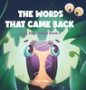 THE WORDS THAT CAME BACK - Aria de Clea - 9781969588136