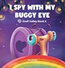 I SPY WITH MY BUGGY EYE - Aria de Clea - 9781969588174