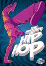 Orbit: The History of Hip Hop - Michael Frizell - 9781969716034