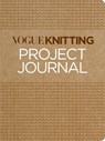 Vogue Knitting Project Journal - The Editors of Vogue Knitting Magazine - 9781970048018