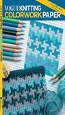 Vogue® Knitting Colorwork Paper - Vogue Knitting magazine - 9781970048025