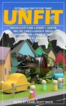 Unfit Magazine: Vol. 3 - Daniel Scott White - 9781970134087