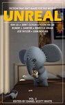 Unreal Magazine: Vol. 2 - Daniel Scott White - 9781970134100