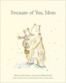 Because of You, Mom - Kobi Yamada - 9781970147247