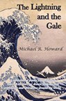 The Lightning and the Gale - Michael R Howard - 9781970153361