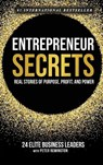 Entrepreneur Secrets - Peter Remington - 9781971310084