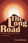 The Long Road - Ryan Patterson - 9781971678009