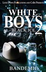 White Boys 2 - Bandemic - 9781971770147