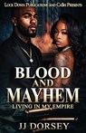 Blood and Mayhem - Jj Dorsey - 9781971770154