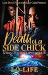 Death Of A Side Chick - Lo-Life - 9781971770178