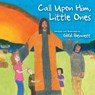 Call Upon Him, Little Ones - Gigi Bennett - 9781973602309