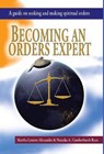 Becoming an Orders Expert - ALEXANDER,  Martha ; Ryan, Natasha - 9781973609070