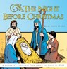 The Night Before Christmas: A Children's Christmas Poem about the Birth of Jesus - Merry Celeste Murray - 9781973618591