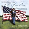 Because of You Old Glory Flies - Julie Dueker - 9781973664567
