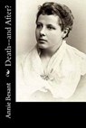 Death--and After? - Annie Besant - 9781973768272
