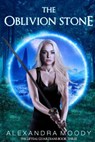 The Oblivion Stone - Alexandra Moody - 9781973787587