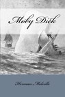 Moby Dick: Or, The Whale - Taylor Anderson - 9781974062195