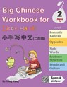 Big Chinese Workbook for Little Hands, Level 2 - Claire Wang ; Qin Chen ; Han Xu - 9781974065929