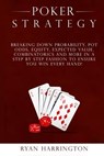 Poker Strategy: Optimizing Play Based on Stack Depth, Linear, Condensed and Polarized Ranges, Understanding Counter Strategies, Varian - Ryan Harrington - 9781974185849
