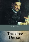 The Financier - Theodore Dreiser - 9781974467310