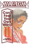 Bleach: Can't Fear Your Own World, Vol. 2 - Ryohgo Narita - 9781974713271