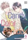 Candy Color Paradox, Vol. 5 - Isaku Natsume - 9781974719211