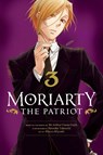 Moriarty the Patriot, Vol. 3 - Ryosuke Takeuchi - 9781974719365