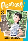 Asadora!, Vol. 3 - Naoki Urasawa - 9781974720118
