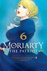 Moriarty the Patriot, Vol. 6 - Ryosuke Takeuchi - 9781974720859