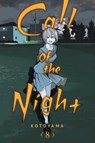 Call of the Night, Vol. 8 - Kotoyama - 9781974730087