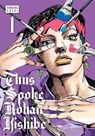 Thus Spoke Rohan Kishibe, Vol. 1 - Hirohiko Araki - 9781974730742