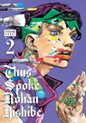 Thus Spoke Rohan Kishibe, Vol. 2 - Hirohiko Araki - 9781974734092